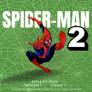 Spider-man episodio 2